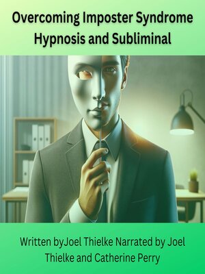 cover image of Overcoming Imposter Syndrome Hypnosis and Subliminal
